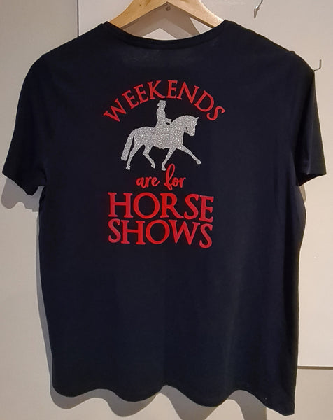 Weekends Are For Horse Shows Tee - Ladies 12